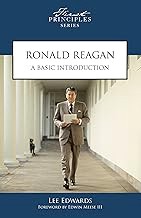 Ronald Reagan: A Basic Introduction