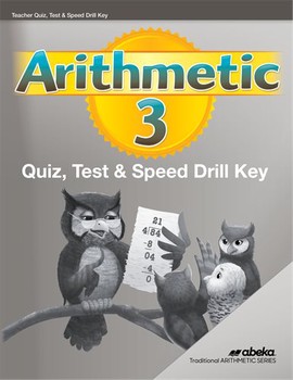 Used Abeka Arithmetic 3 Quiz, Test, & Speed Drill Key (6th Ed.)