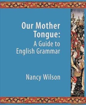 OUR MOTHER TONGUE, STUDENT GUIDE + key