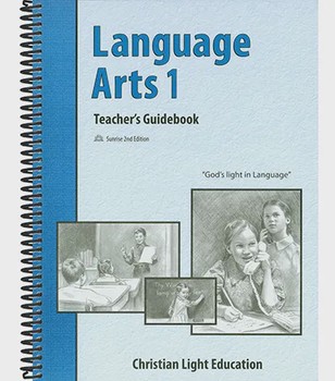 CLE Language Arts 1: Teacher's Guidebook 2nd Ed