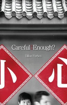 Careful Enough