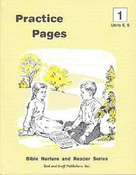 Rod & Staff Practice Pages Units 5&6 Bible Nurture and Reader Series