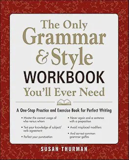 The Only Grammar & Style Workbook You'll Ever Need