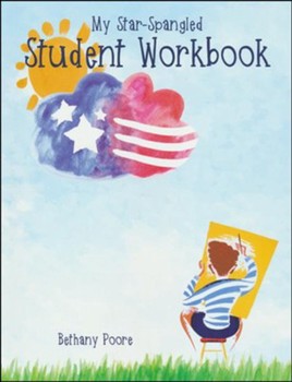 OUR STAR-SPANGLED STORY  STUDENT WORKBOOK