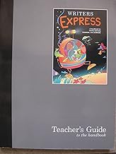 Great Source Writer's Express: Teacher's Guide Grades 4 - 5