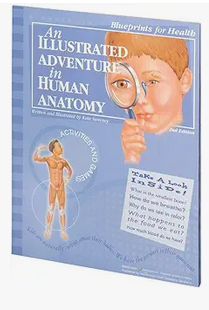 Illustrated Adventure in Human Anatomy