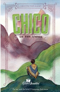 TGTB Level 5 Reader : Chico of the Andes