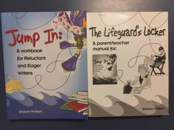 Jump In: A Workbook for Reluctant and Eager Writers (Teacher's Manual included)