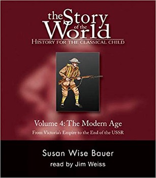 Story of the World Vol. 4 Audio — Susan Wise Bauer (A)