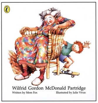 Wilfred Gordon Macdonald Partridge — Mem Fox, Julie Vivas (B)