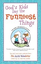 Good Humor: God's Kids Say the Funniest Things: The Best Jokes and Cartoons from The Joyful Noiseletter