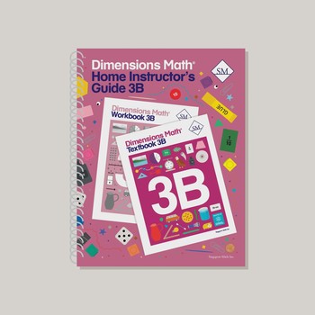 DIMENSIONS MATH HOME INSTRUCTOR'S GUIDE 3b