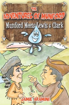 Used The Adventures of Munford: Munford Meets Lewis & Clark