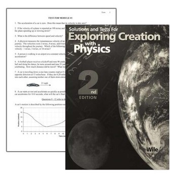 Used Exploring Creation with Physics (2nd Edition), Solutions & Test Book