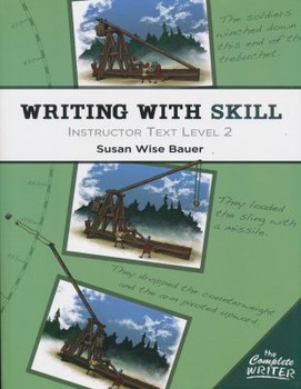 Writing With Skill : Instructor Text Level 2