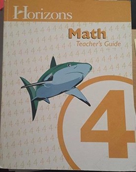 A/O HORIZONS MATH 4 TEACHER'S GUIDE