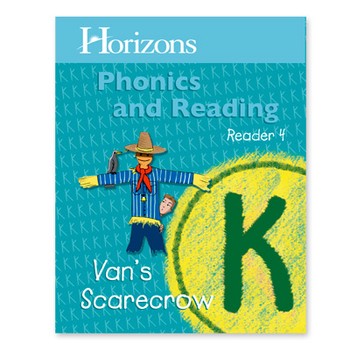 A/O HORIZONS PHONICS AND READING K READER VAN'S SCARECROW