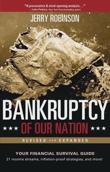 Bankruptcy of Our Nation: Revised & Expanded