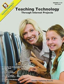 used Teaching Technology Through Interest Projects