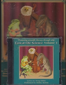 Lyrical Life Science Volume 1 With CD "Bacteria to Birds" — Doug Eldon (A)