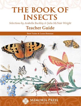 Used Memoria Press Book of Insects Teacher Guide