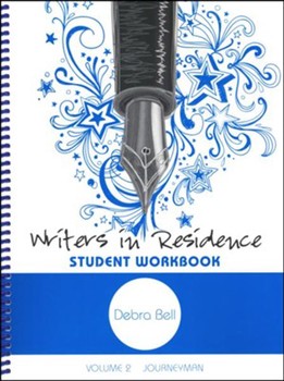 APOLOGIA WRITERS IN RESIDENCE STUDENT WORKBOOK VOLUME 2 JOURNEYMAN