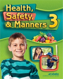 Used Abeka Health, Safety, & Manners 3