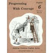 R&S ENGLISH 6 PROGRESSING WITH COURAGE TEACHER