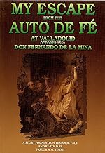 My Escape from the Auto De Fe