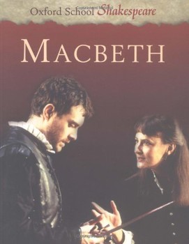 Used Macbeth (Oxford School of Shakespeare)