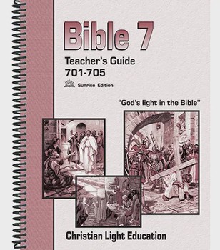 Bible 7, Teacher's Guide, 701-705,  Sunrise Edition