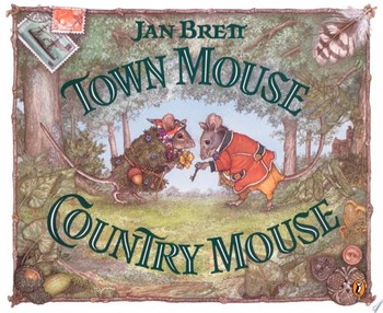 Town Mouse, Country Mouse — Jan Brett (A)