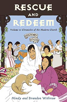 Rescue and Redeem: Vol 5 Chronicles of the Modern Church