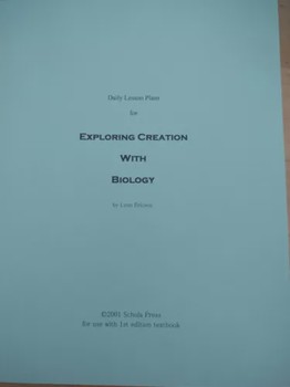 Daily Lesson Plans for Exploring Creation with Biology 2nd Edition