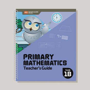 PRIMARY MATHEMATICS TEACHER'S GUIDE 1B (2022 EDITION)