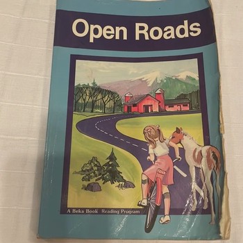 Open Roads A Beka Book (A Beka Book Reading Program)