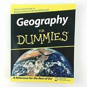 GEOGRAPHY FOR DUMMIES