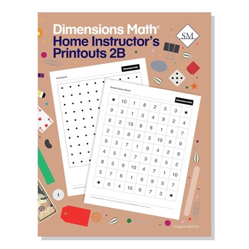 Dimensions Math Home Instructor's Printouts 2B