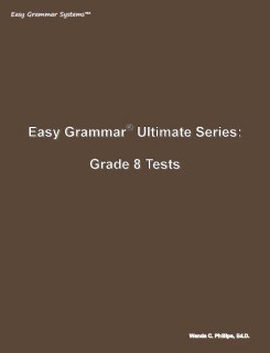 Easy Grammar® Ultimate Series: Grade 8 Tests
