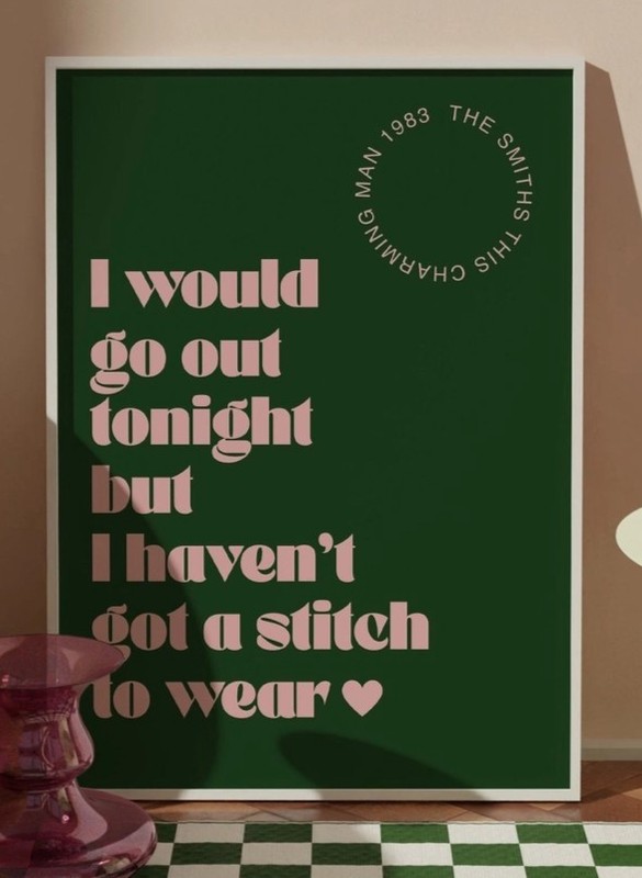 I Woud Go Out Tonight Print - A4