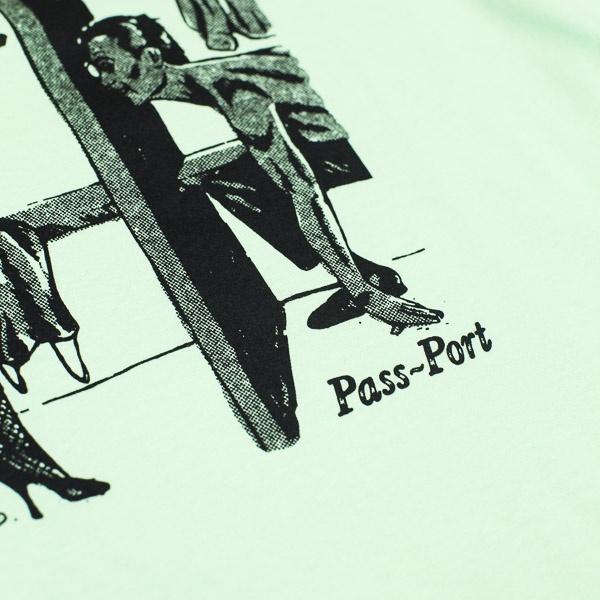 Pass~Port If You Only Knew Tshirt Mint